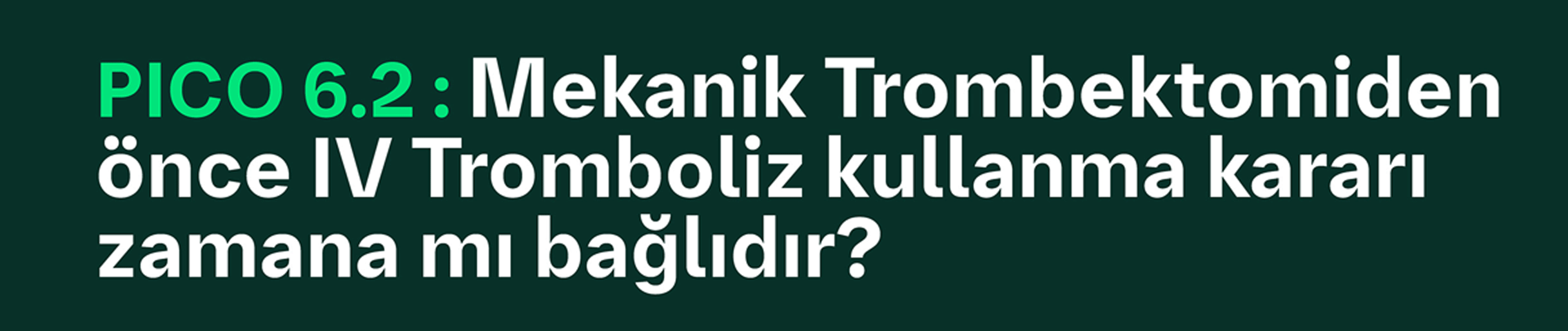 Köprüleme Tedavisi ve Zaman Image 1