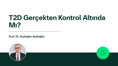 T2D Gerçekten Kontrol Altında Mı?